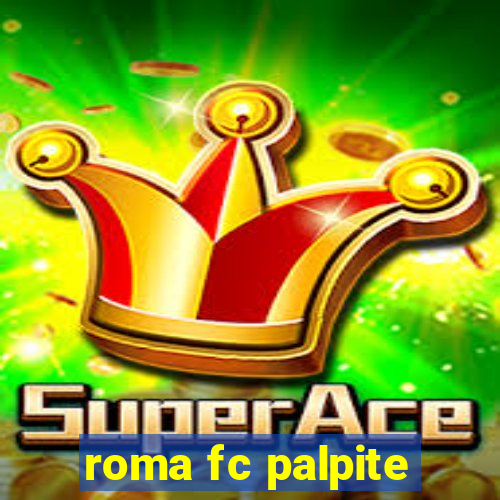 roma fc palpite